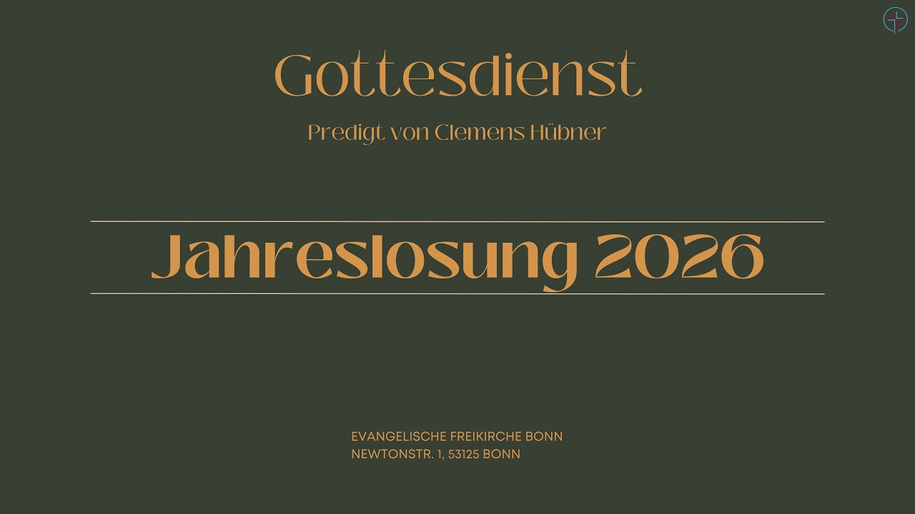 Jahreslosung 2026 | Clemens Hübner | Predigt 11.01.2026