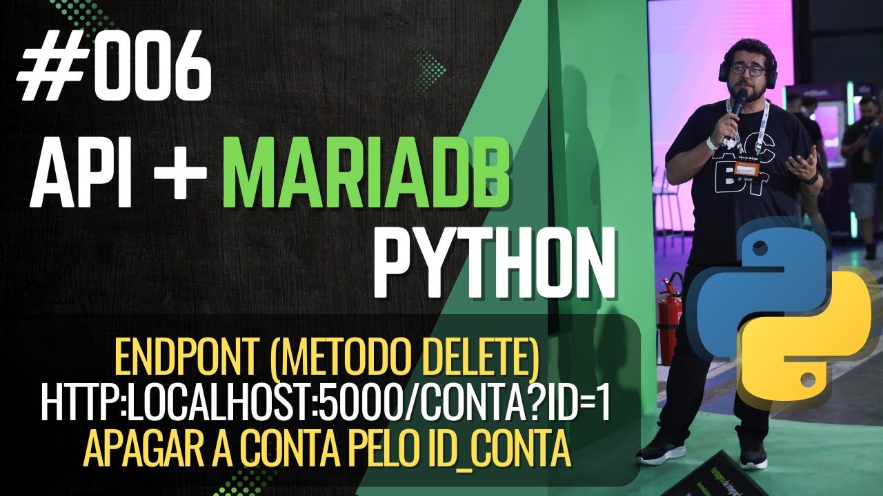 006 - API Python criando nosso  endpoint exlcuir (metodo delete) conta id