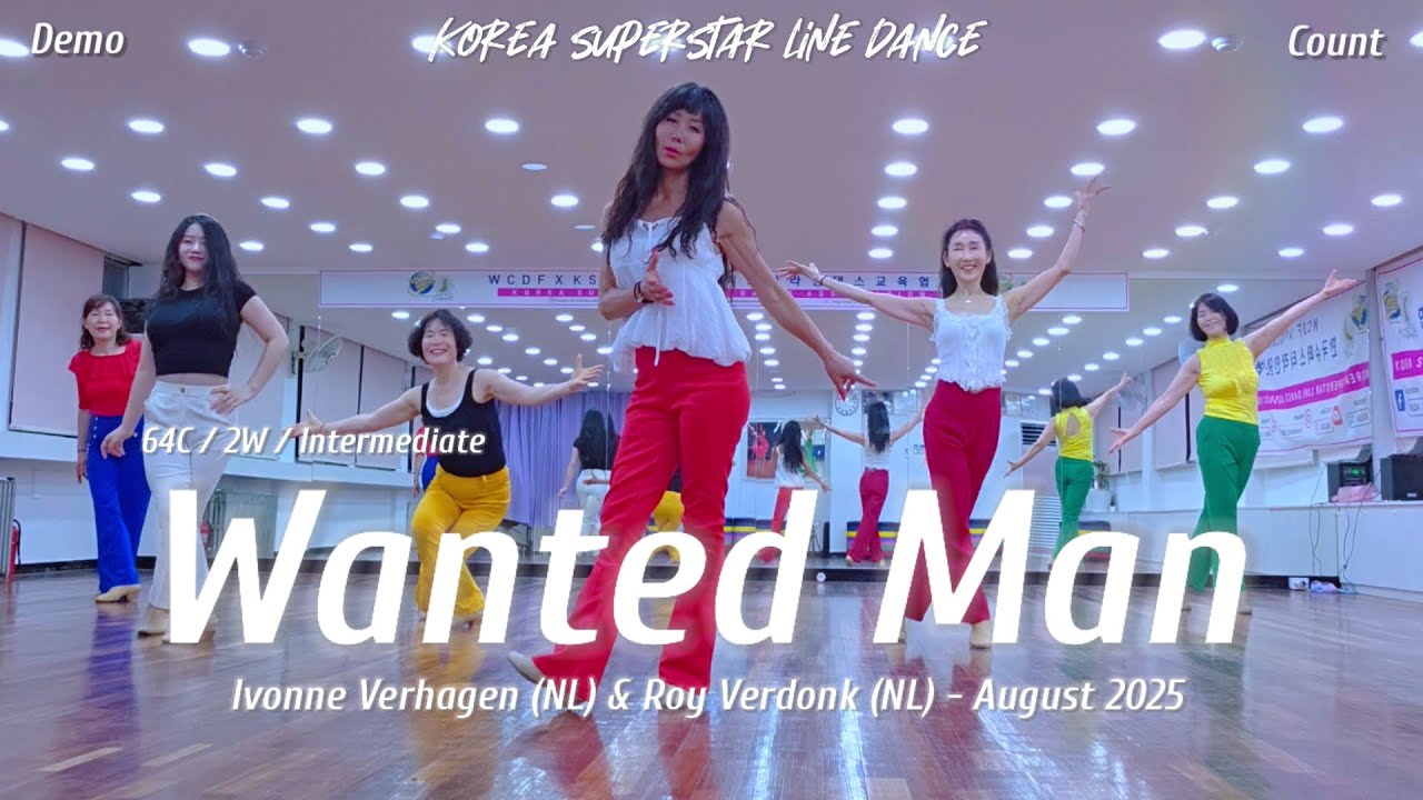Wanted Man Linedance Demo & Count 중급레벨 작품 | KSLDA 한국슈퍼스타라인댄스교육협회 💎협회장 송영순