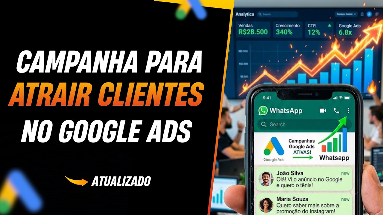 Tráfego Pago no Google Ads para levar clientes no WhatsApp 🔥