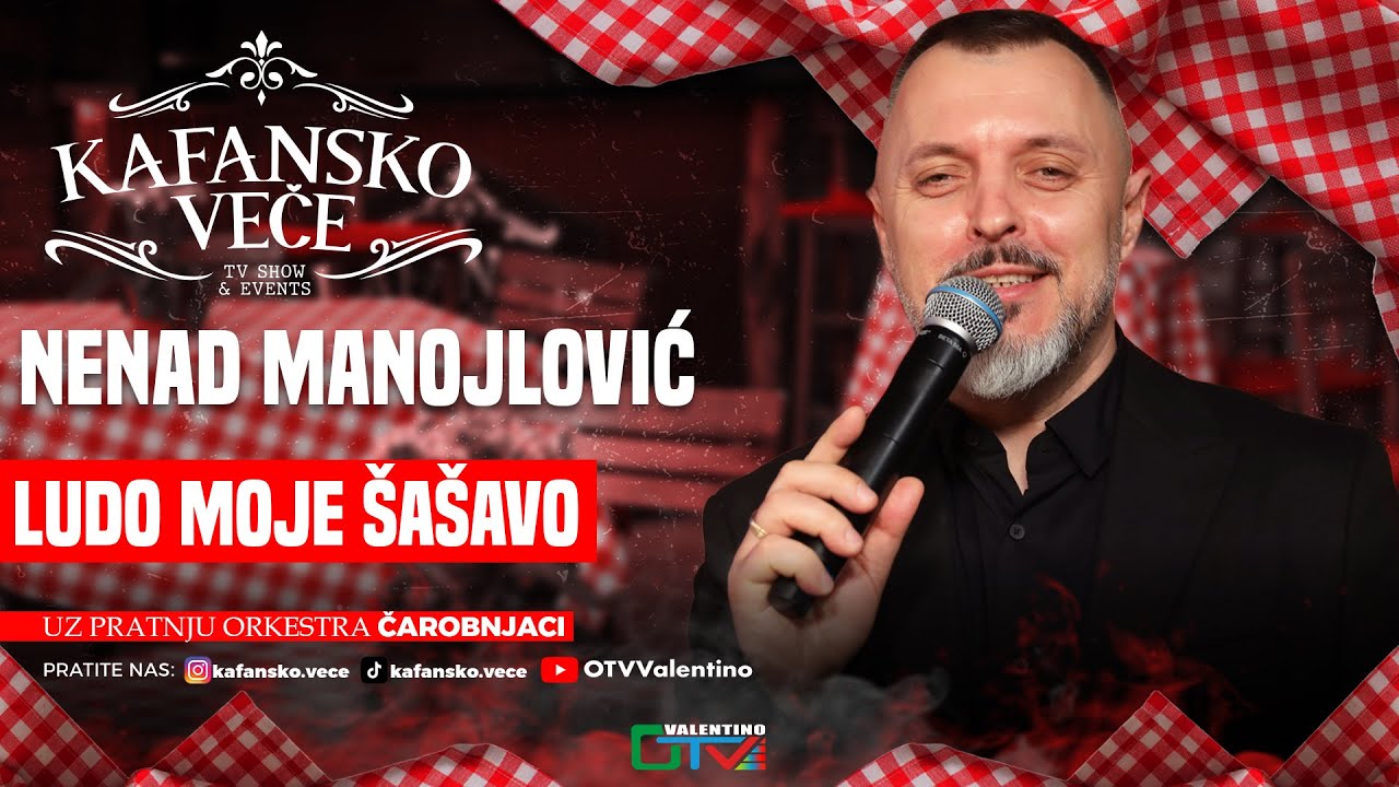 NENAD MANOJLOVIC - LUDO MOJE SASAVO | UZIVO | 2025 | (ORK. CAROBNJACI) | KAFANSKO VECE