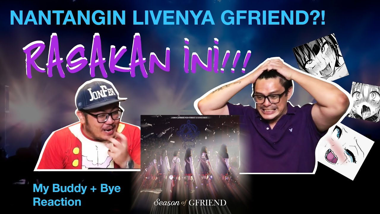 BARU PERTAMA NONTON LIVENYA, UDAH NANTANGIN GFRIEND?!