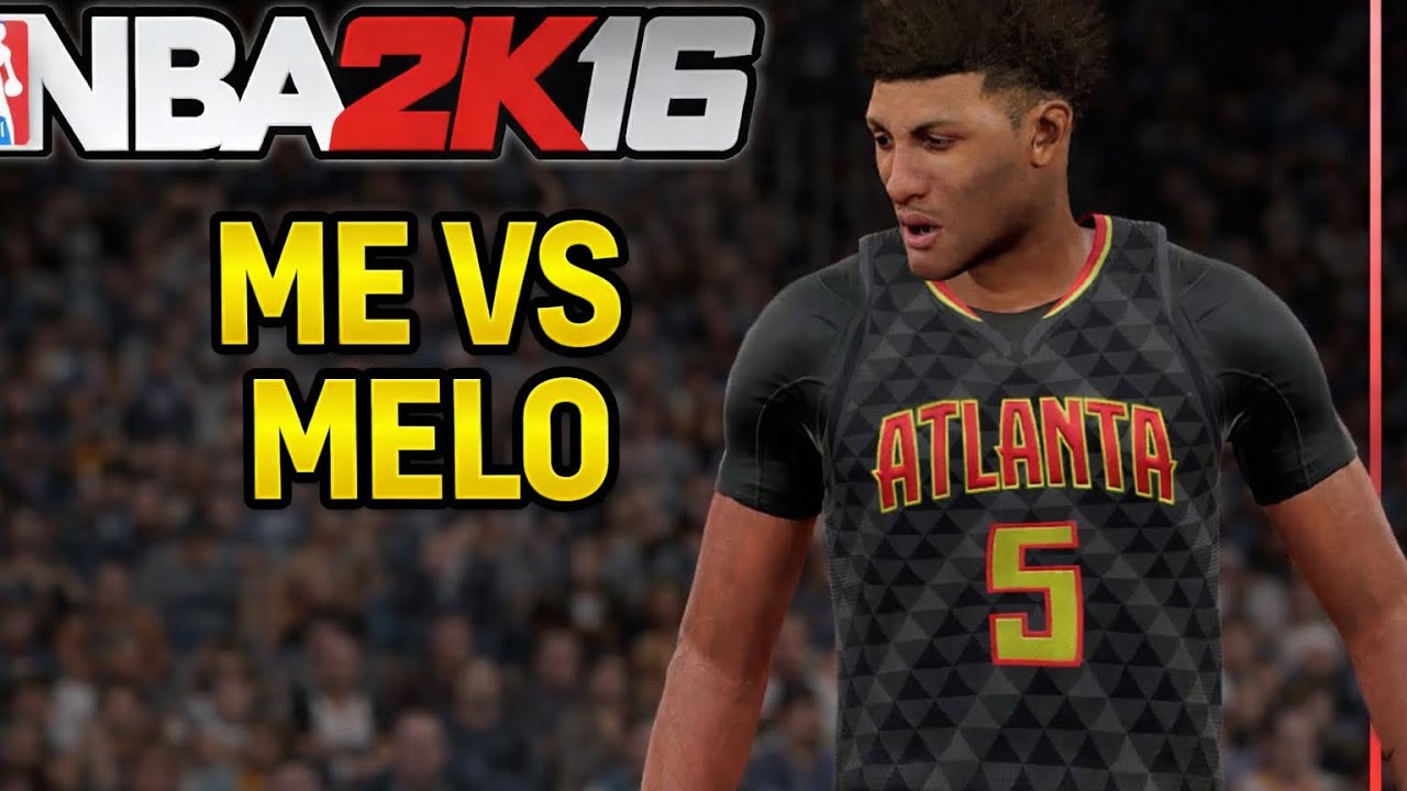 Me vs Melo nba2k16 custom Career