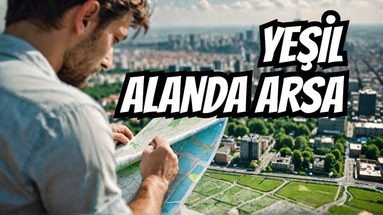 İMAR PLANINDA YEŞİL ALANA GELMİŞ ARSAYA NE OLUR?