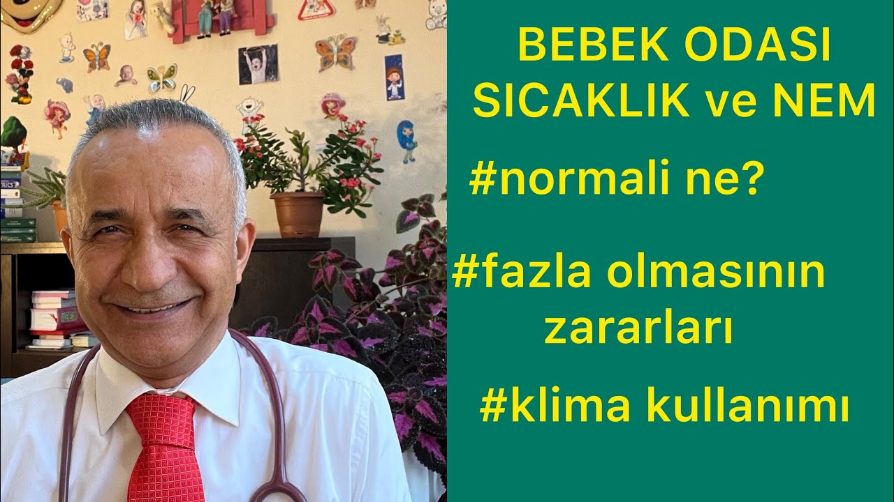 Bebek odası sıcaklığı ve nemi ne olmalıdır?￼