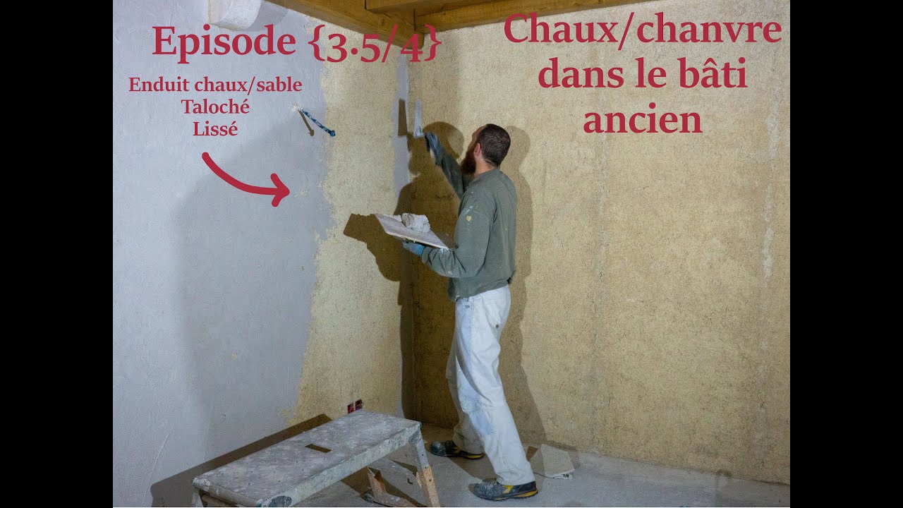 Enduit chaux sur support Chaux/chanvre dans le bâti ancien {ép3.5/4}