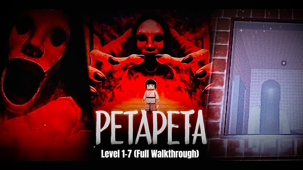 [PETA-PETA] Chapter 1 level 1-7 (Solo & Walkthrough full gameplay) Roblox.