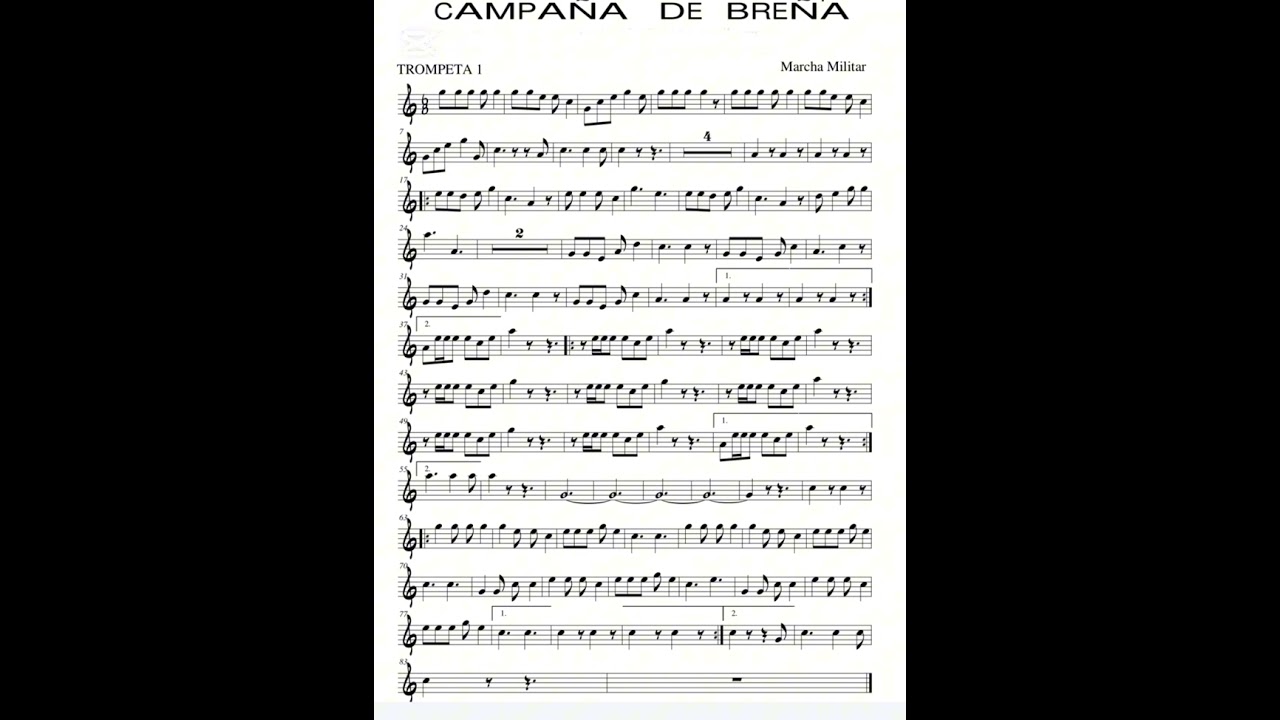 CAMPAÑA DE BREÑA - PARTITURA 🎼  TROMPETA 🎺 (MARCHA MILITAR)