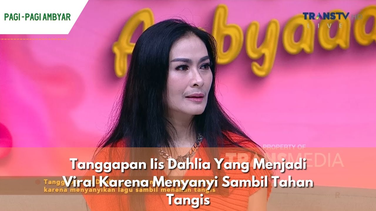 Tanggapan Iis Dahlia Yang Viral Karena Menyanyi Sambil Tahan Tangis | PAGI PAGI AMBYAR (12/6/24) P2