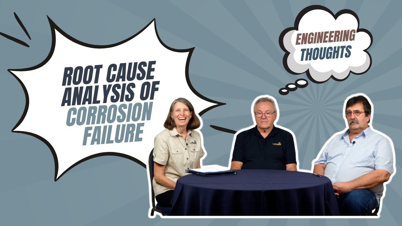 Root Cause Analysis of Corrosion Failure | ENGINEERING THOUGHTS