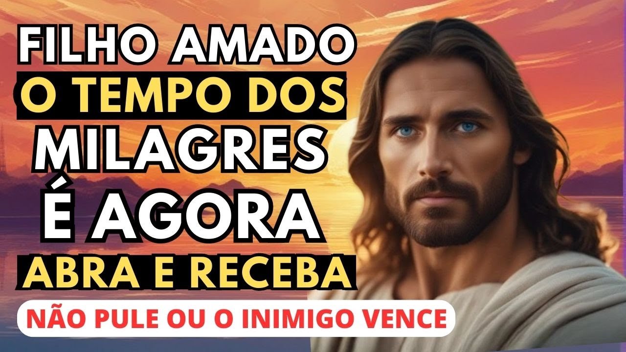 🛑 PODEROSA Mensagem de Deus Para Você Hoje! Deus te Diz O Tempo de Milagres é Agora-Versículo do Dia