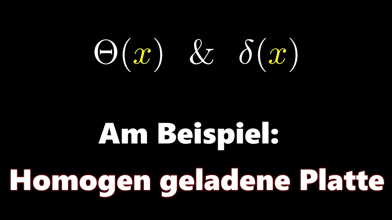 Heaviside-Funktion & Dirac-Delta-Distribution // Rechenmethoden der Physik - Kapitel 8