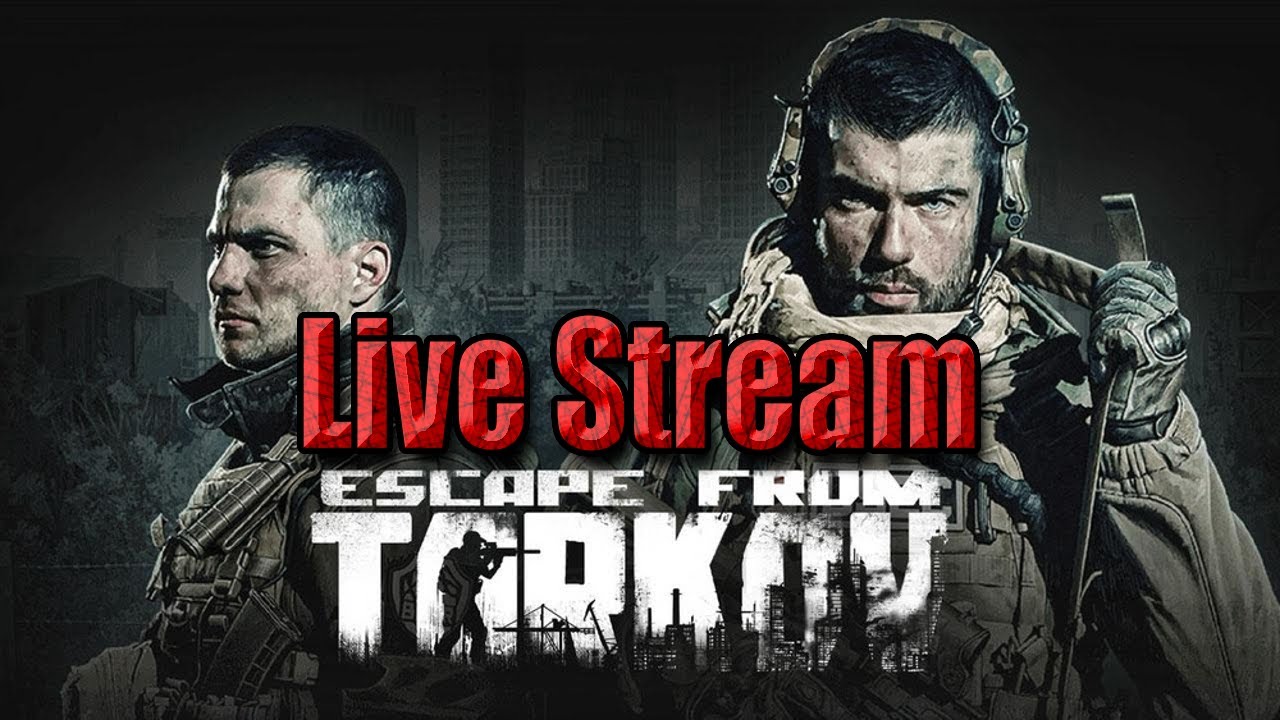 Escape From Tarkov (PVE) Live Stream: Still Going Ham On Tasks!!!