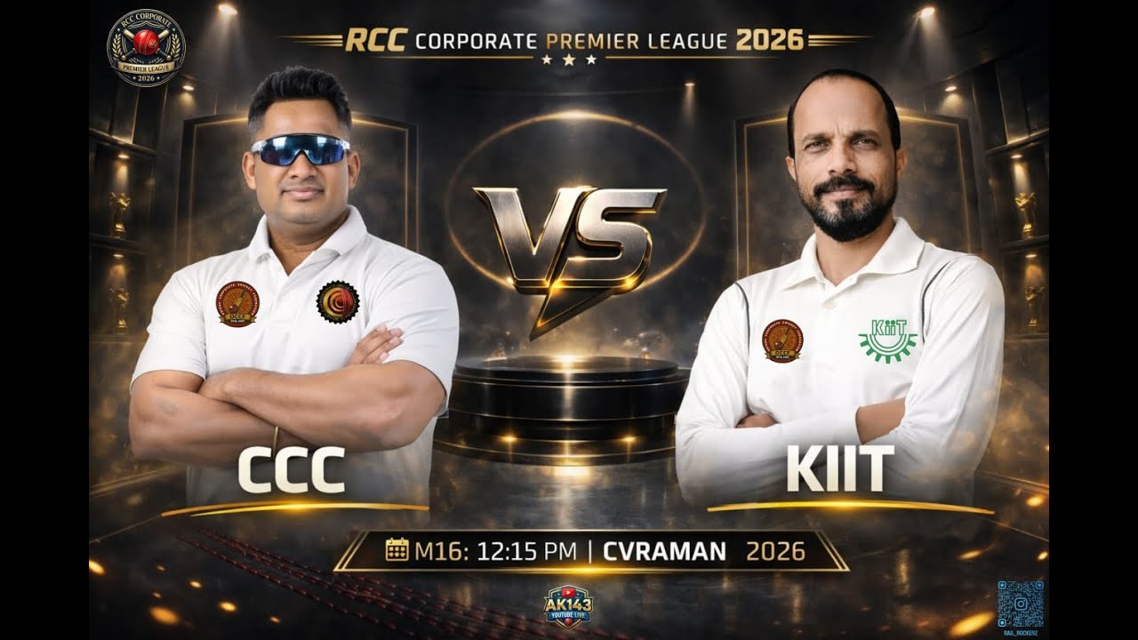 🛑 LIVE 🏆 RCC CORPORATE LEAGUE-2026#AK143 M16: CCC VS KIIT || CV RAMAN 15th Mar 1:30 PM
