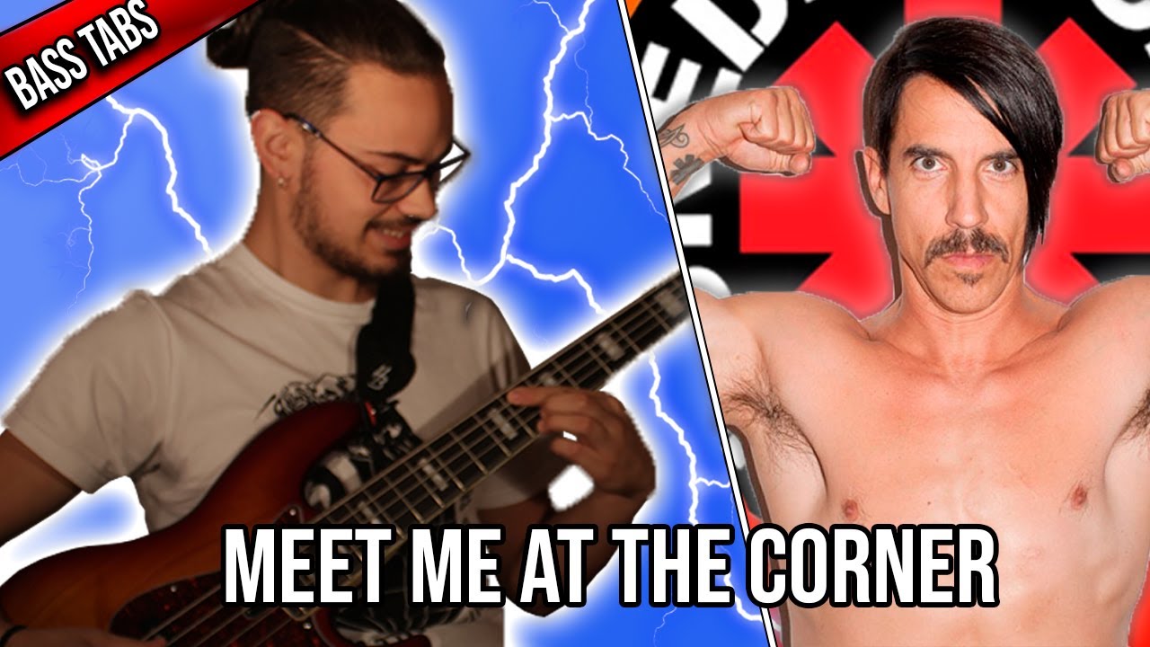 Red Hot Chili Peppers - Meet Me At The Corner - Bass Cover (with TABS)🎸