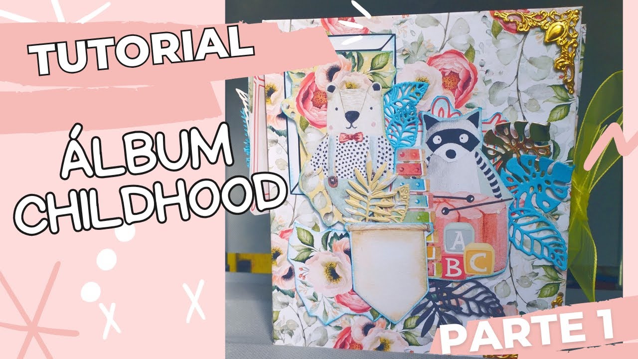 Tutorial ÁLBUM CHILDHOOD con Mintay papers!!   Páginas y espina FÁCIL #albumscrap #mintaypapers
