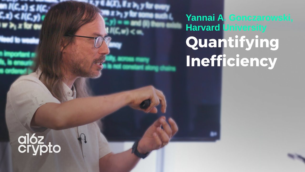 Quantifying Inefficiency with Yannai Gonczarowski | a16z crypto Research Series