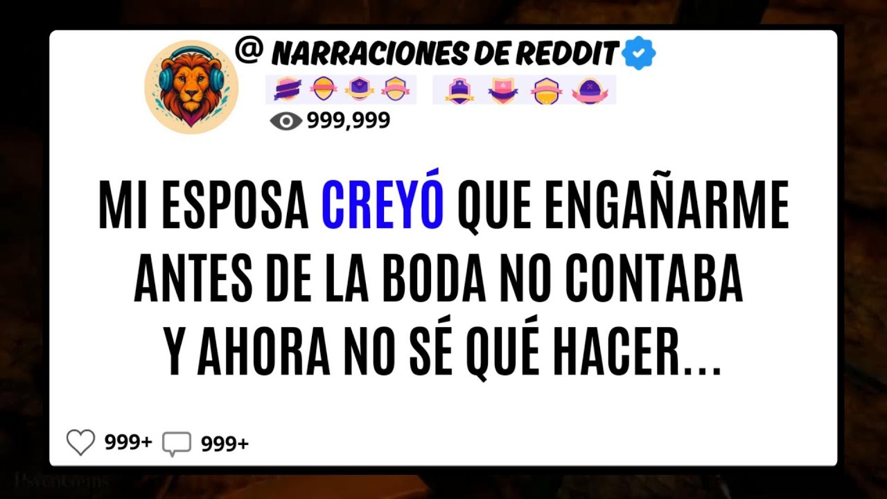Mi ESPOSA Creyó Que Engañarme ANTES De La Boda No Contaba Y Ahora No Sé Qué Hacer