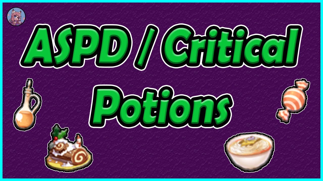 Critical Rate and ASPD Potions | Consumables #3 | NovaRO | Ragnarok Online