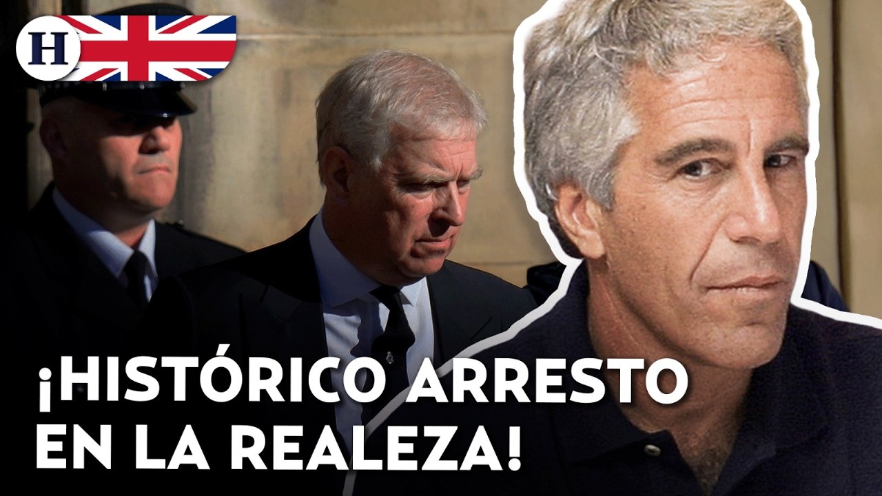 ¿Por qué arrestaron al príncipe Andrés? Esto sabemos sobre sus presuntos vínculos con Epstein