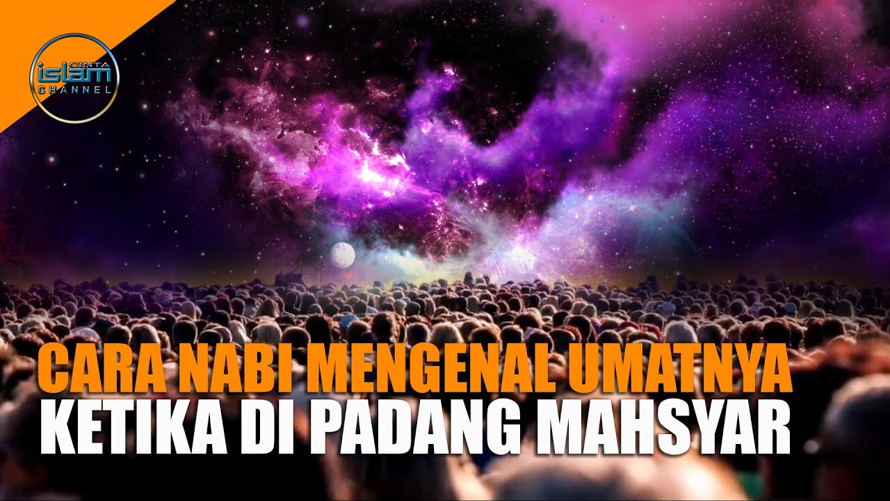 Lakukan Hal Ini, Agar Dikenali Nabi Muhammad di Padang Mahsyar