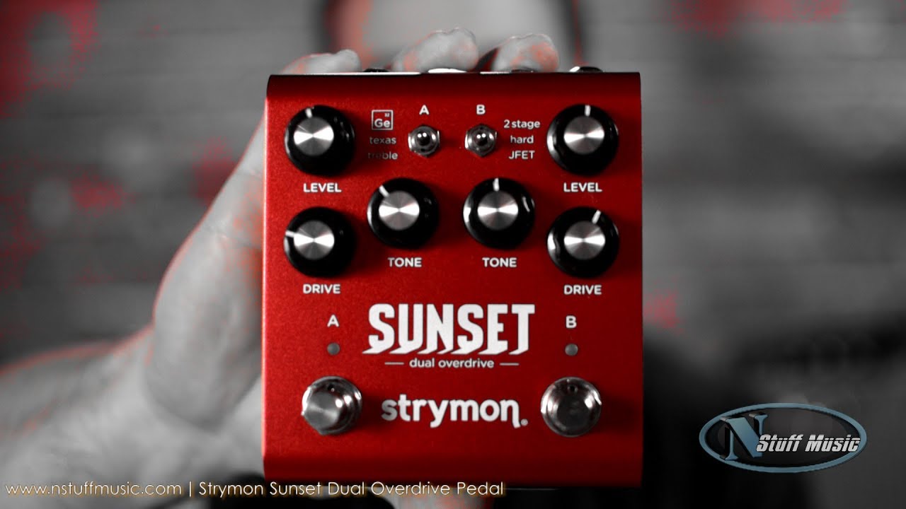 Педаль Strymon Sunset Dual Overdrive — подробный обзор