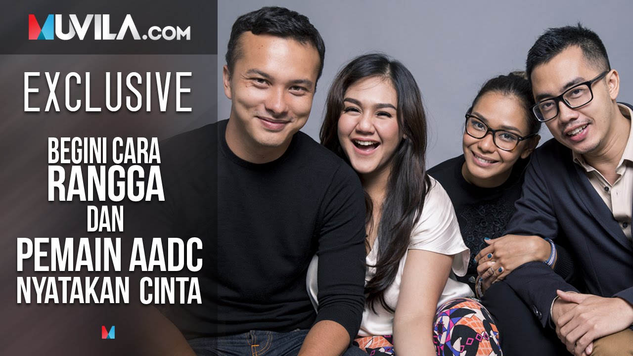 EXCLUSIVE: Begini Cara Rangga dan Pemain AADC Nyatakan Cinta