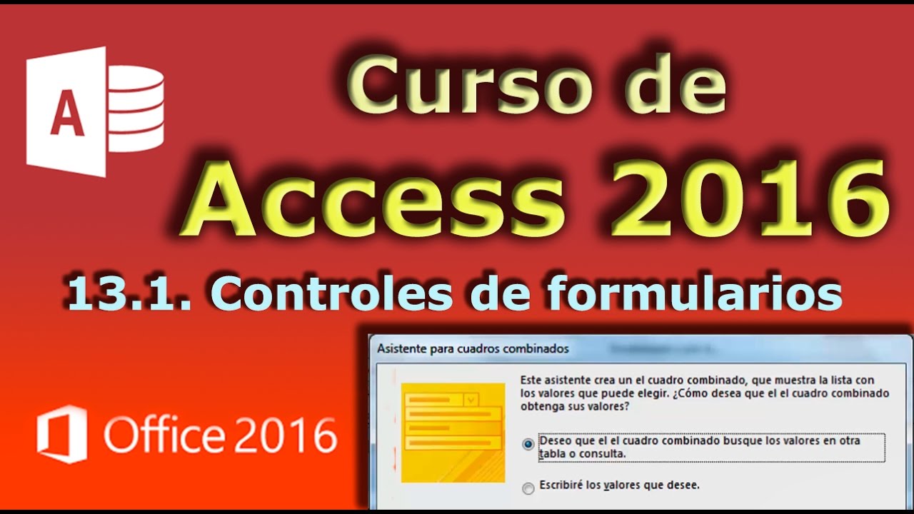 Curso de Access 2016. 13.1.  Controles de formularios.