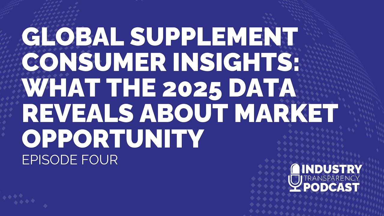 Global Supplement Consumer Insights: What the 2025 Data Reveals About Market Opportunity