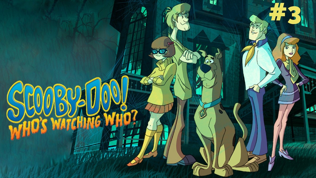 Scooby-Doo! Who's Watching Who? - Walkthrough Gameplay  Part 3