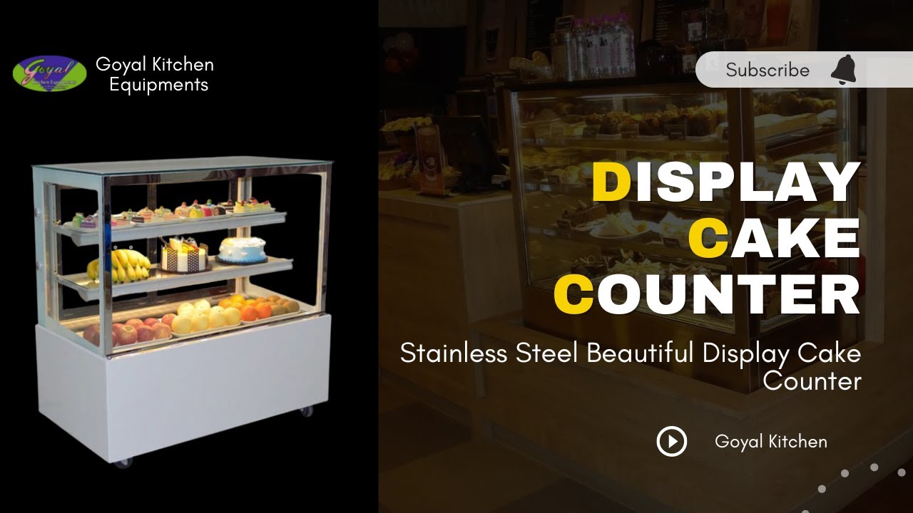 Stainless Steel Display Cake Counter &ndash; Showcase Your Cakes in Style | Goyal Kitchen Equipments
