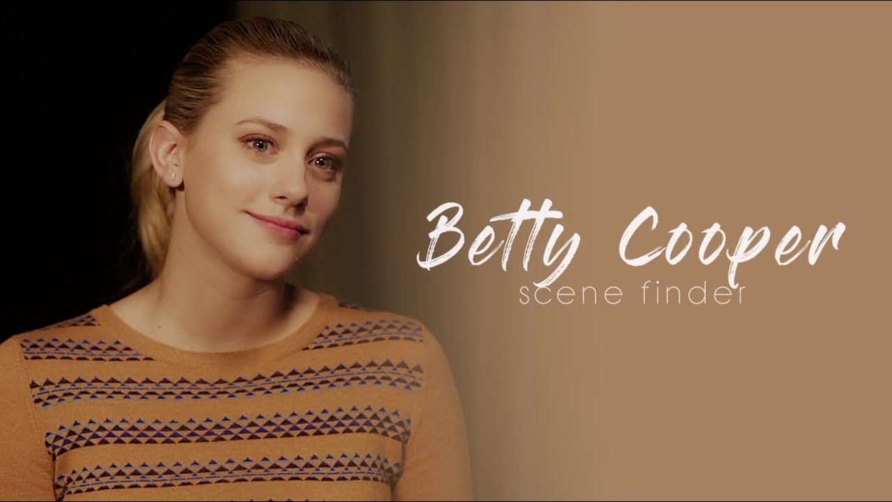 • Betty Cooper | scene finder [S2B]