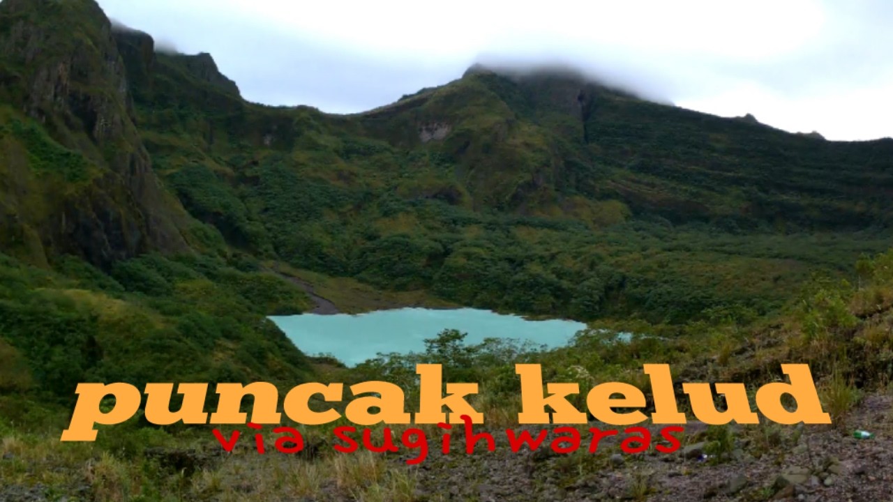 32 puncak kelud || edisi Kediri