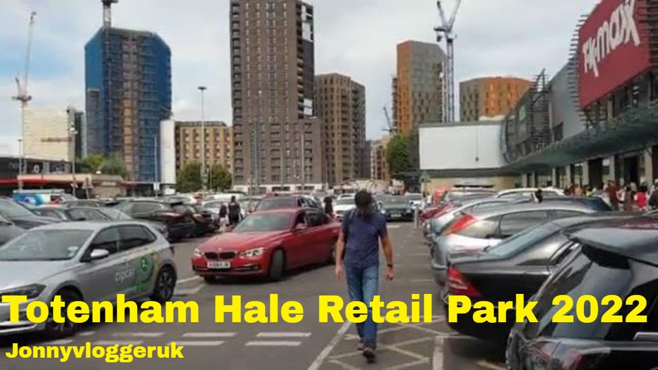 London Tottenham Hale Retail Park walkabout September 2022