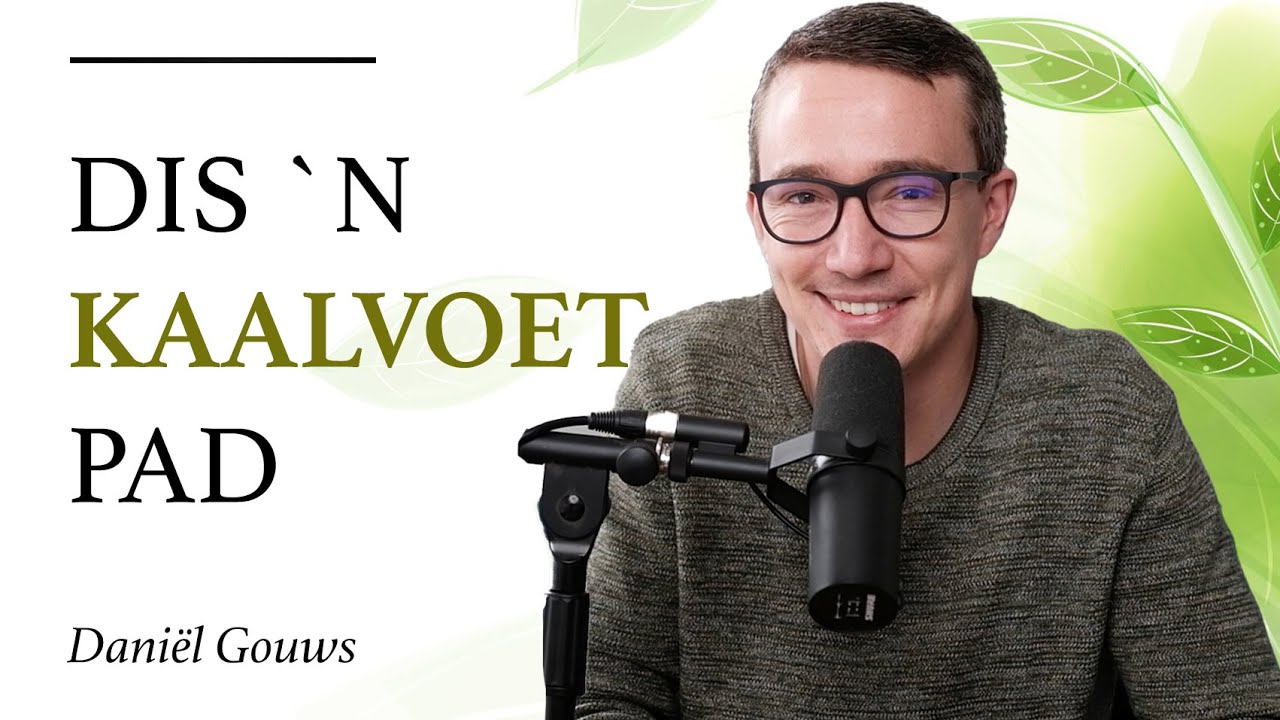 Trek jou skoene van jou voete af. Daniël Gouws