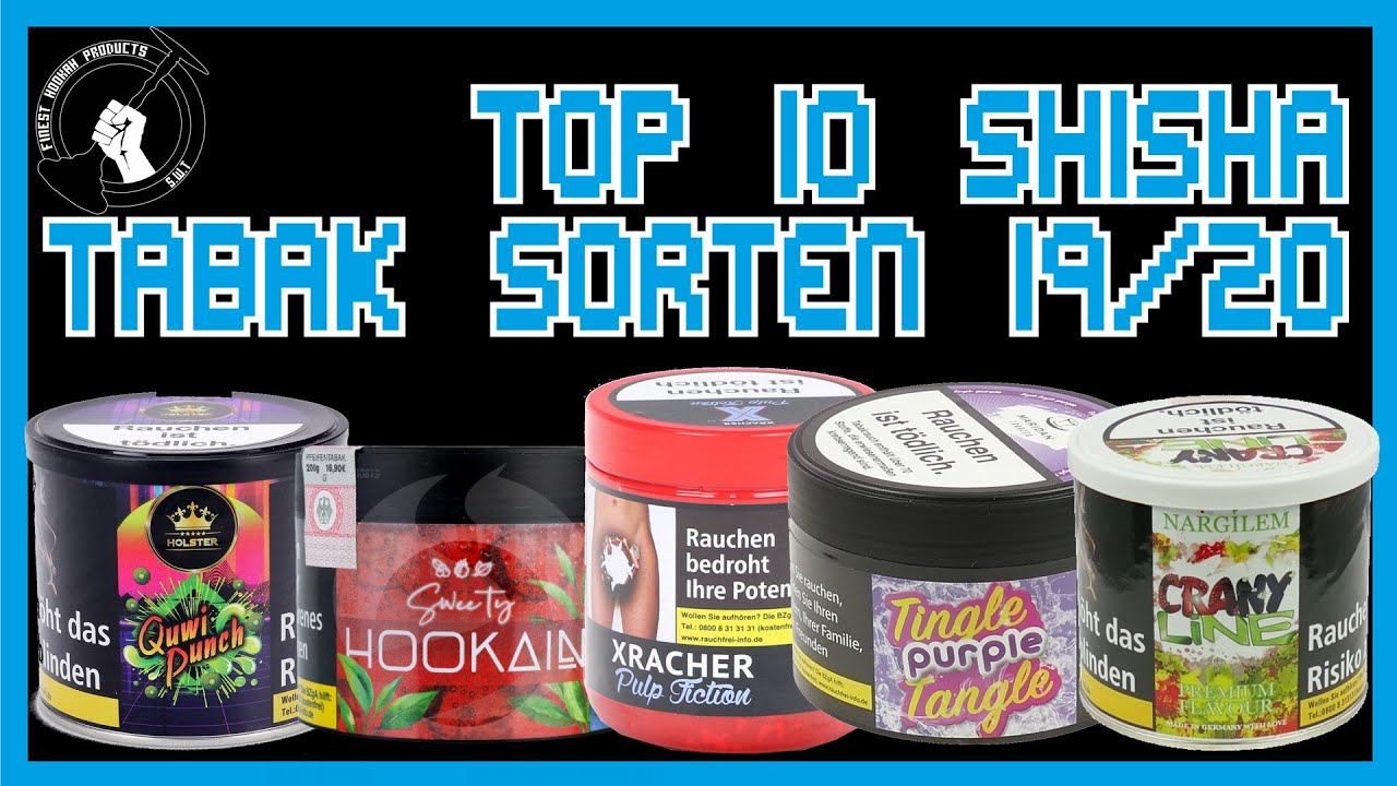 Top 10 Shisha Tabak Sorten von ShishaWarenTest 2019 - 2020