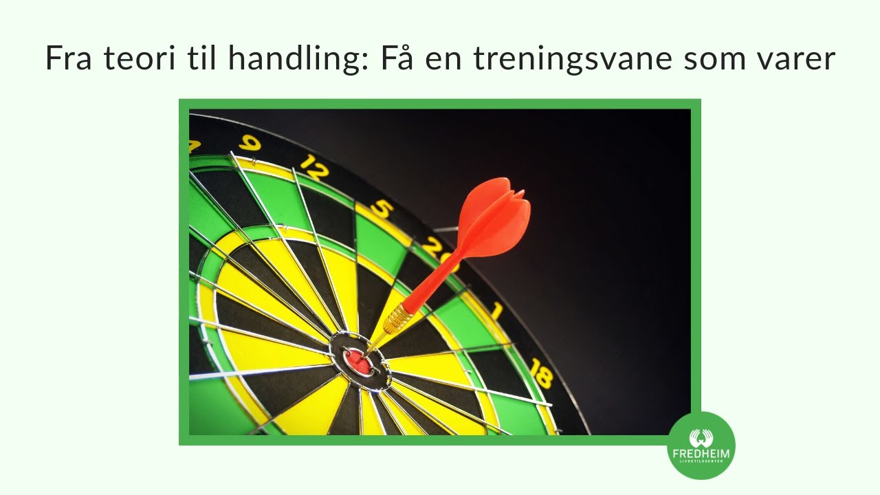 Hvordan komme i form med mindre innsats, del 2 - 3 tips for varig treningsvane