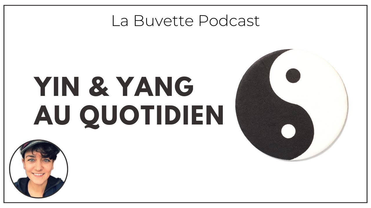 #88 Yin & Yang au quotidien #yinyang #taoisme #devperso #podcast