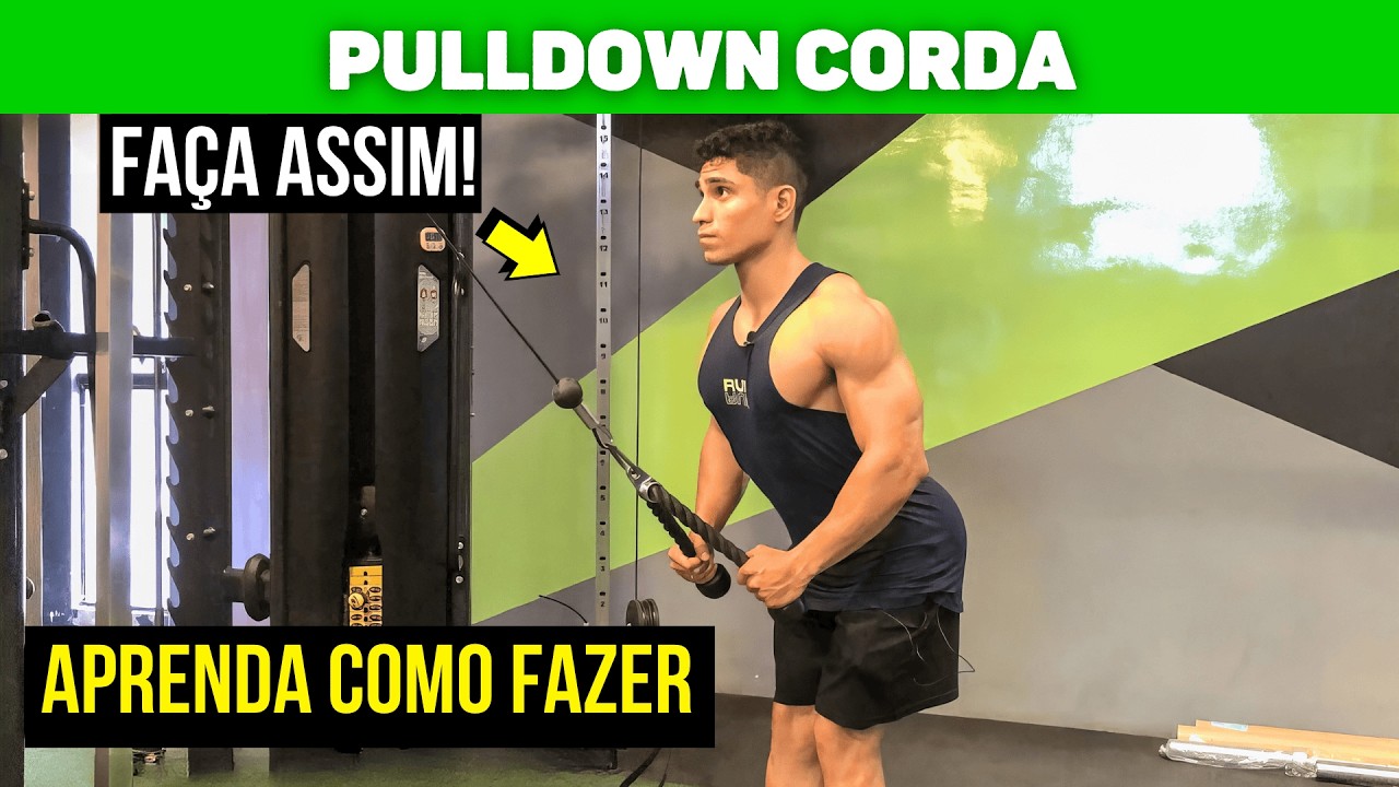 PULLDOWN CORDA - O JEITO CERTO DE FAZER