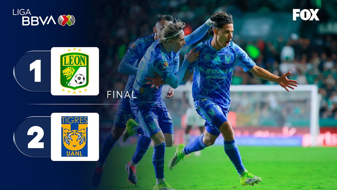 LEÓN 1-2 TIGRES | | RESUMEN | LIGA MX | CLAUSURA 2026 | JORNADA 4