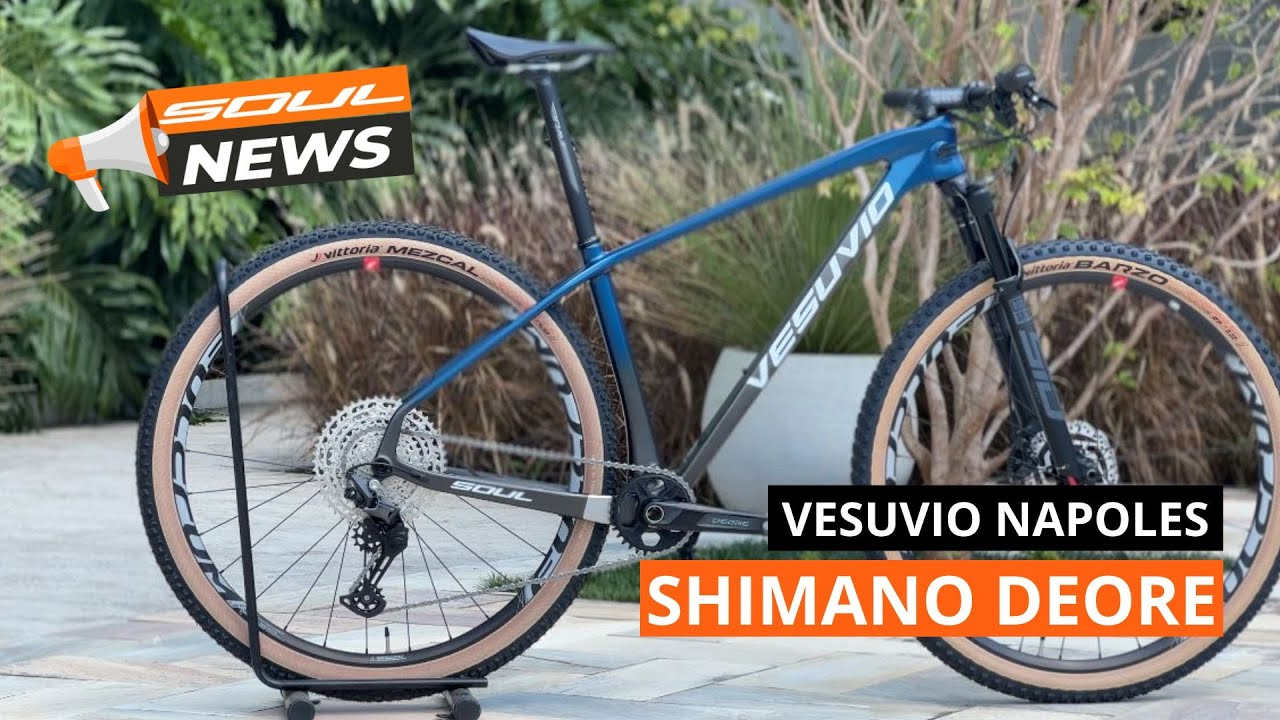 Vesuvio Napoles Shimano Deore - Soul News