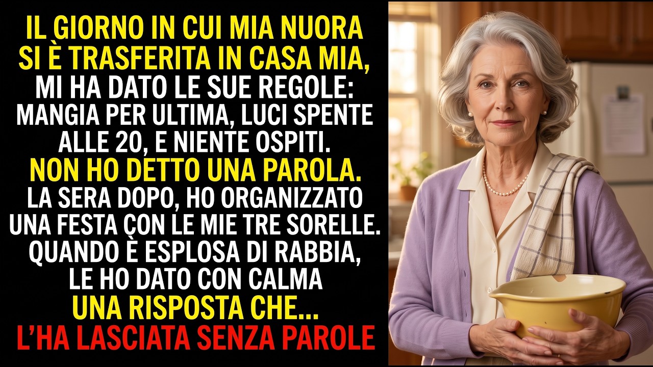 Mia nuora si &egrave; trasferita in casa mia e mi ha dato le regole: 