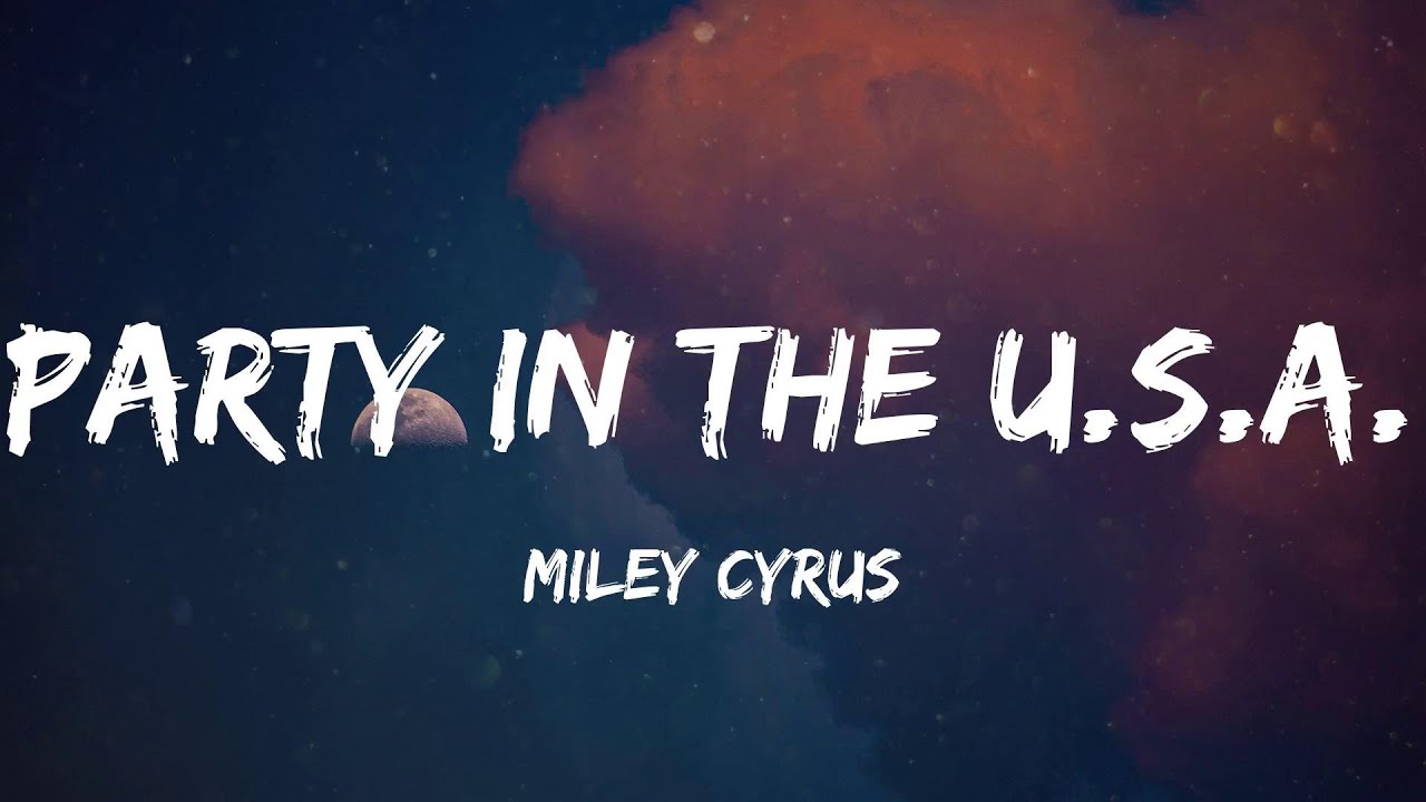 Miley Cyrus - Party In The U.S.A. (Lyric Video) | Shakira, Jennifer Lopez,...