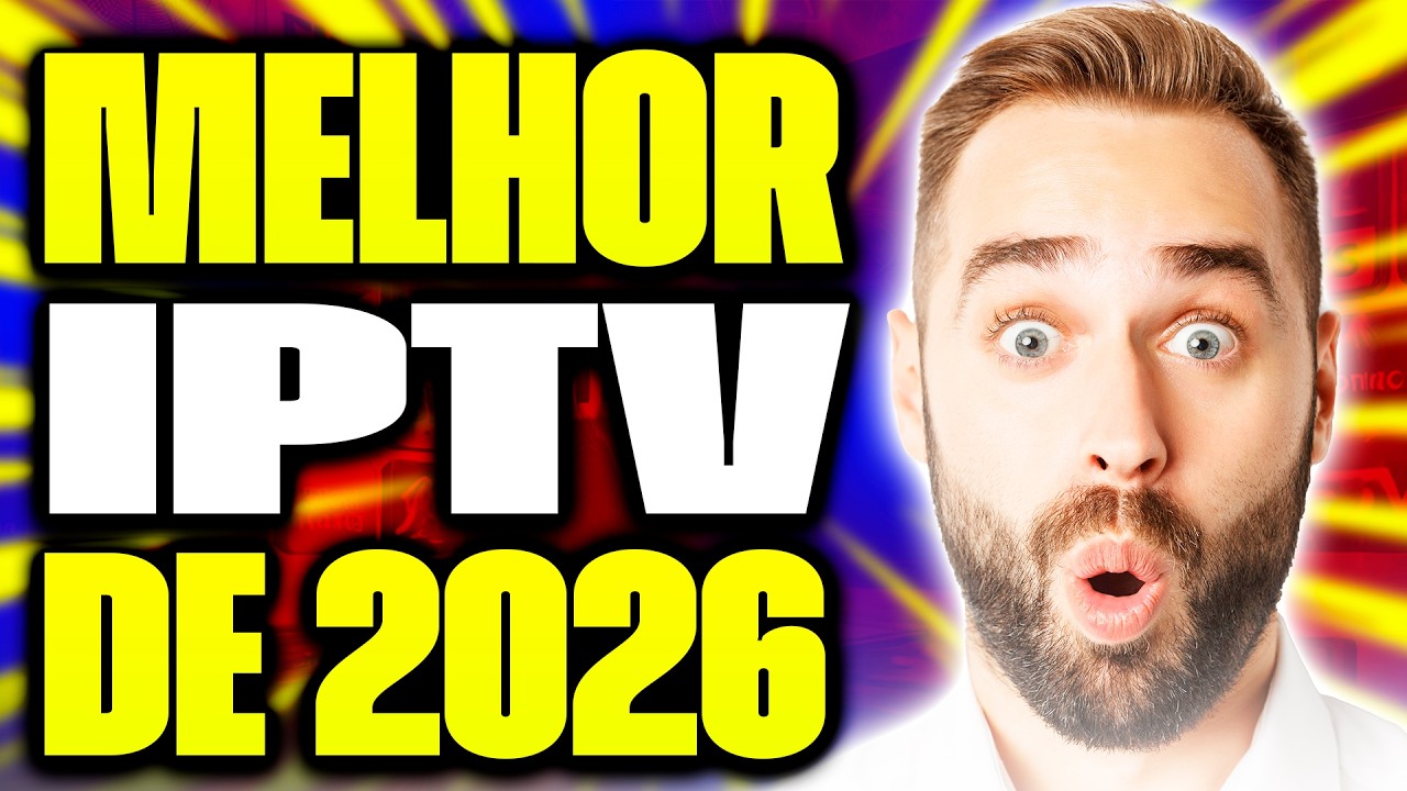 MELHOR IPTV 2026:ESSA &Eacute;a Lista IPTV Mais Completa e Est&aacute;vel do Mercado! Assista Antes de Contratar!