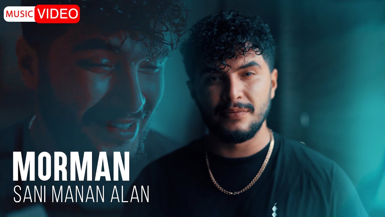 MORMAN  - Səni məndən alan (de g&ouml;r&uuml;m dərdin nədi | OFFICIAL MUSIC VIDEO