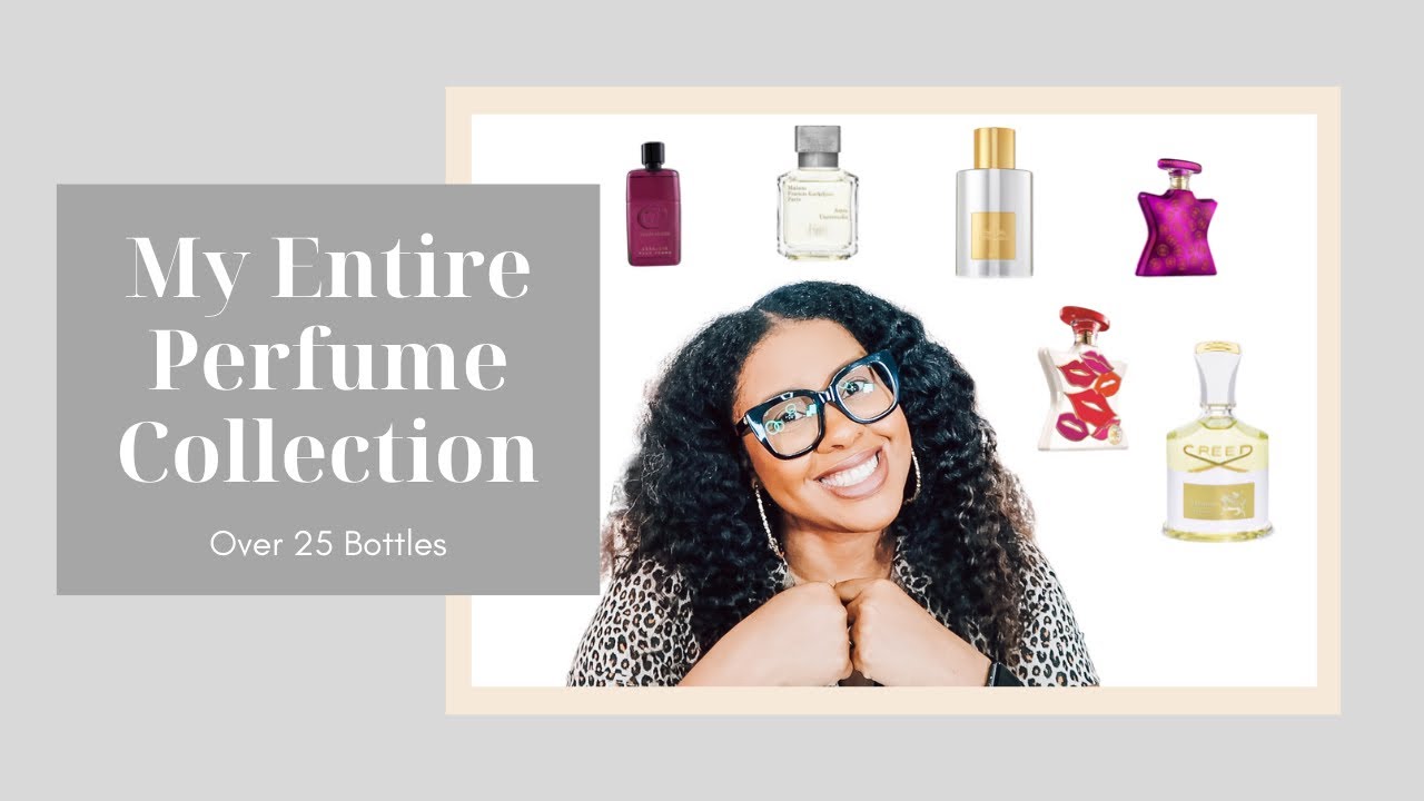 My Perfume Collection 🥰 OVER 25 Fragrances