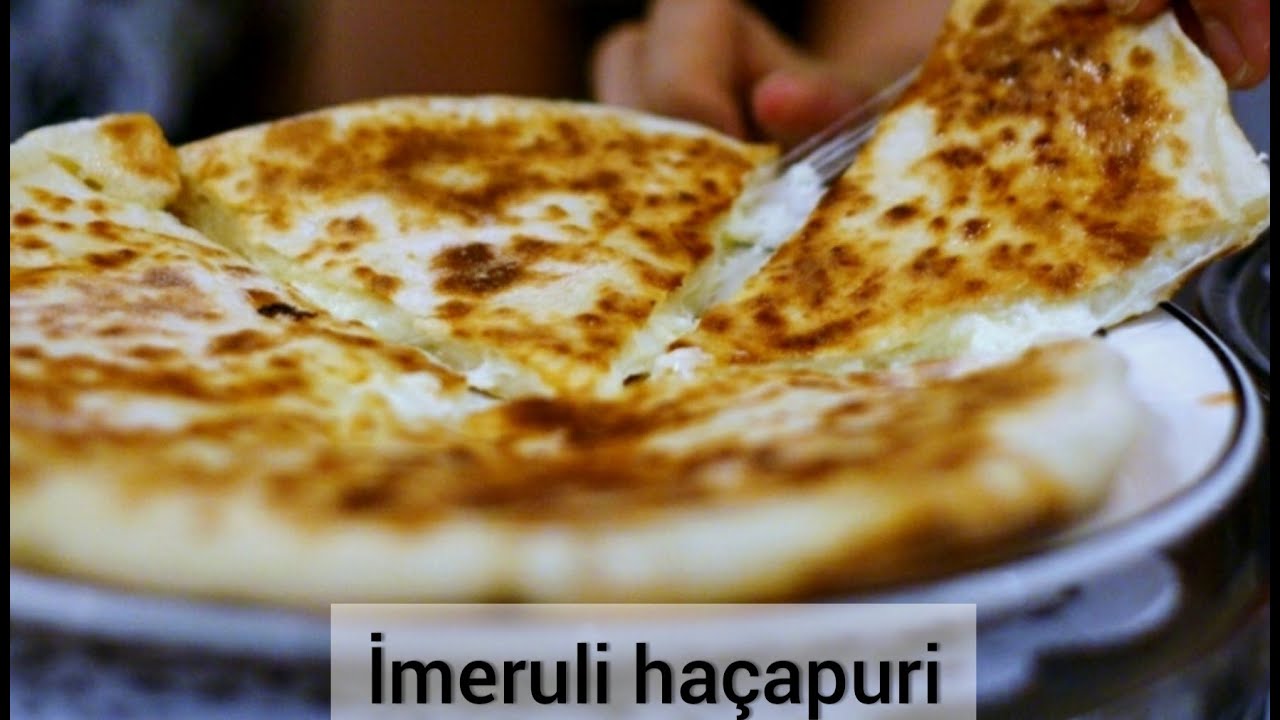 İMERULİ HAÇAPURİ TARİFİ - Hamurişi Tarifleri (Gürcü Mütfağı) იმერული ხაჩაპური