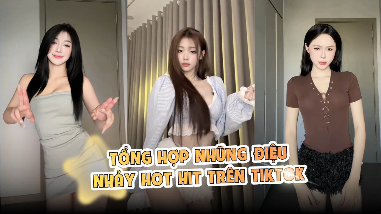 TIKTOK Tháng 3/2026 | Tổng Hợp Top Trend Nhảy TikTok Hot & Thịnh Hành Nhất Số 2