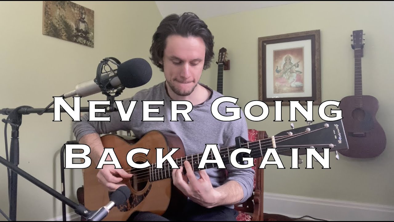 Never Going Back Again - Fleetwood Mac (cover)