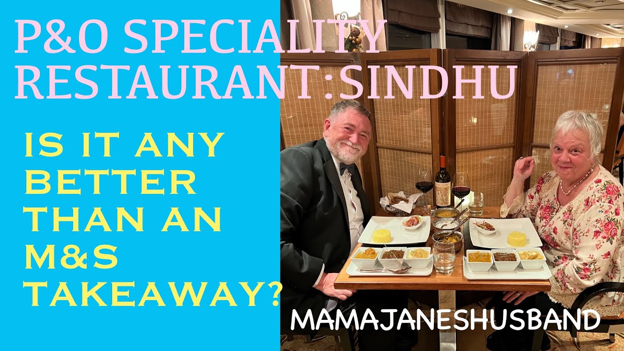 Is P&O Sindhu better quality than an M&S takeaway?